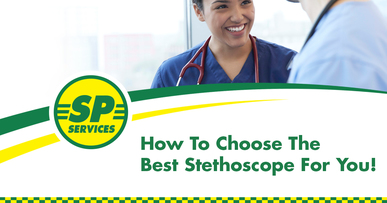How to choose the best Stethoscope for you?