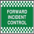 Quadpod Sign - Forward Incident Control